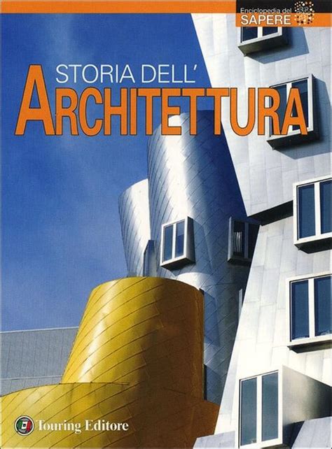 La storia dell’architettura e dei suoi esponenti più illustri